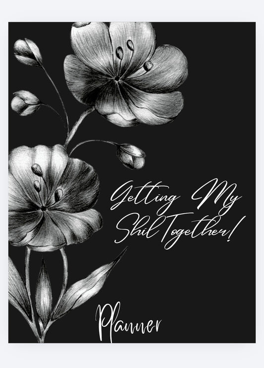 Getting My Shit Together Planner